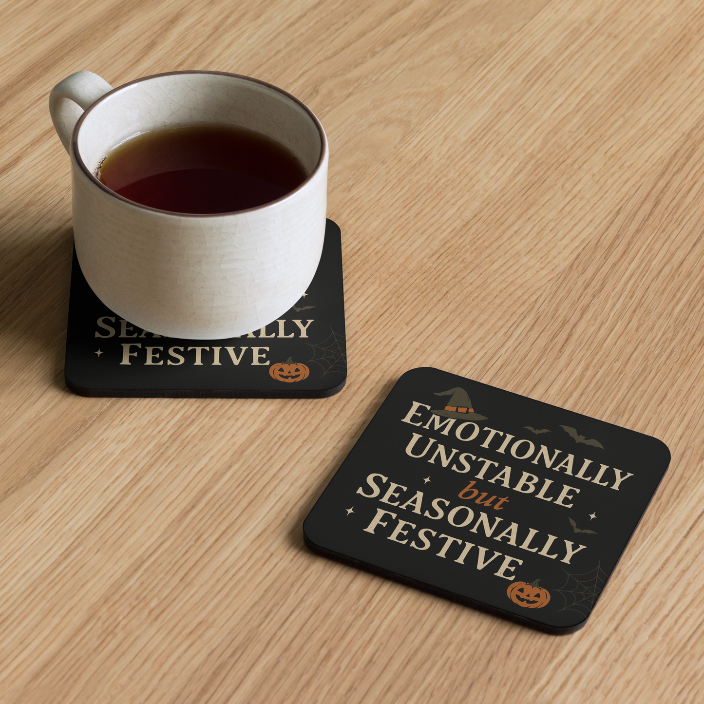 Emotionally Unstable but Seasonally Festive Coaster