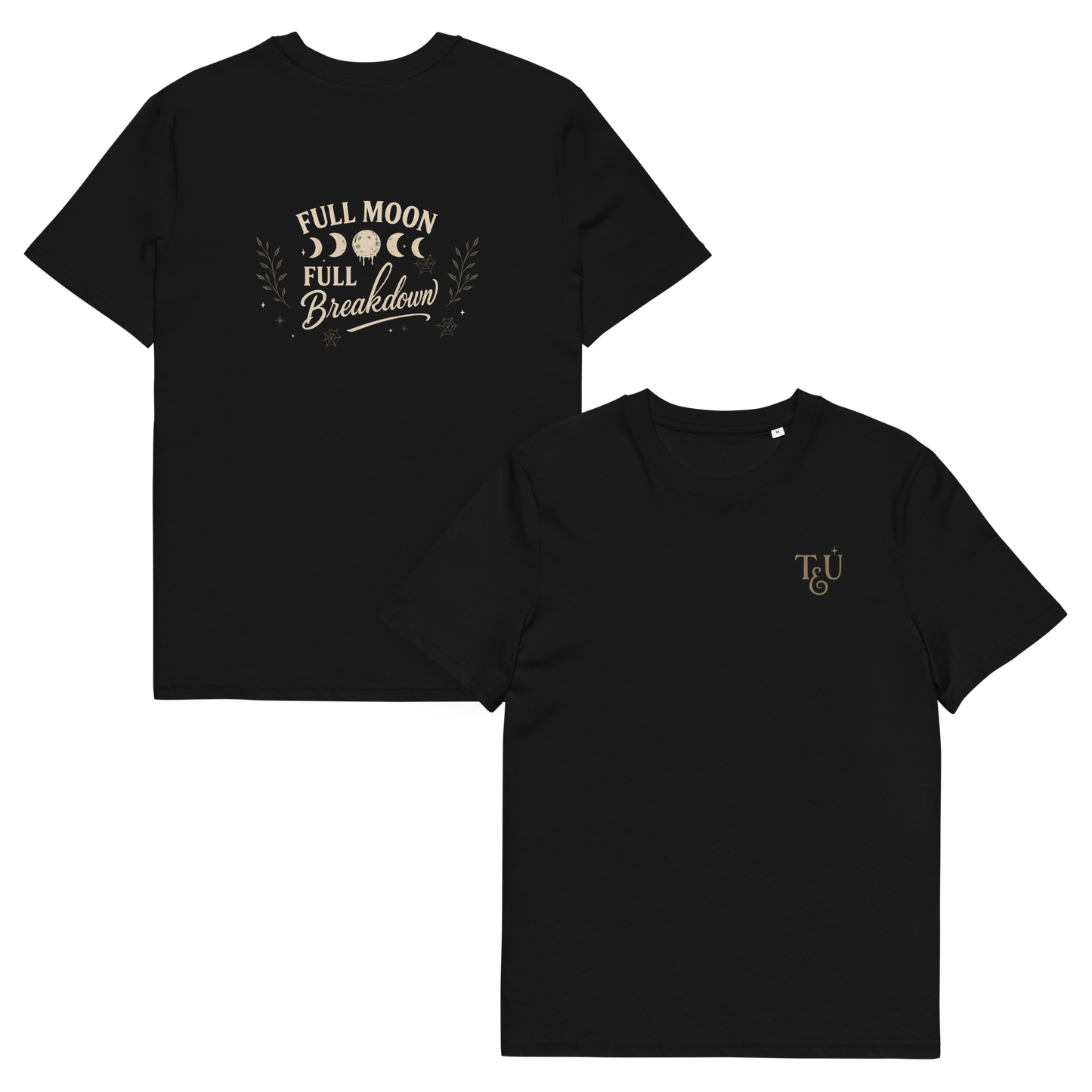 Full Moon Full Breakdown | Organic Witchy Tee