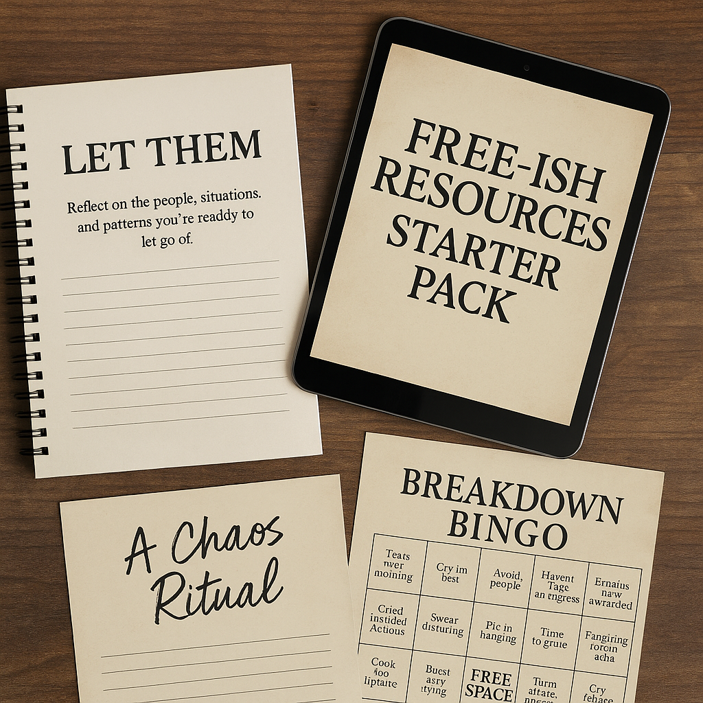 The Free-ish Resources Starter Pack — Printable Emotional Support Sheets for Spiraling Souls