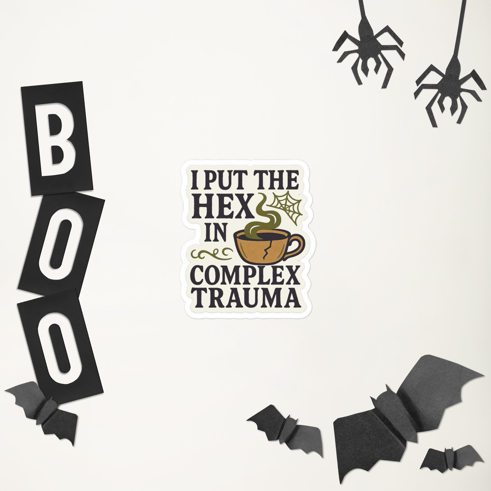 I Put the Hex in Complex Trauma Sticker – Witchy Vinyl
