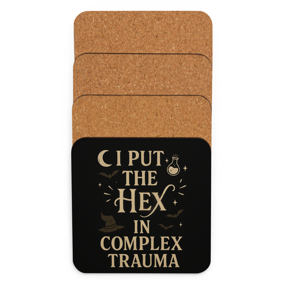 I Put the Hex in Complex Trauma | Witchy Coaster