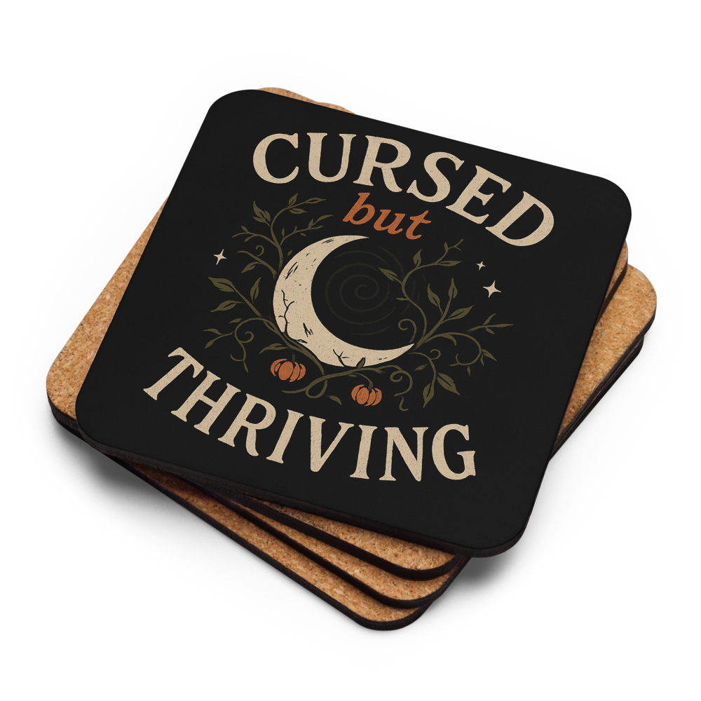 Cursed but Thriving | Witchy Coaster