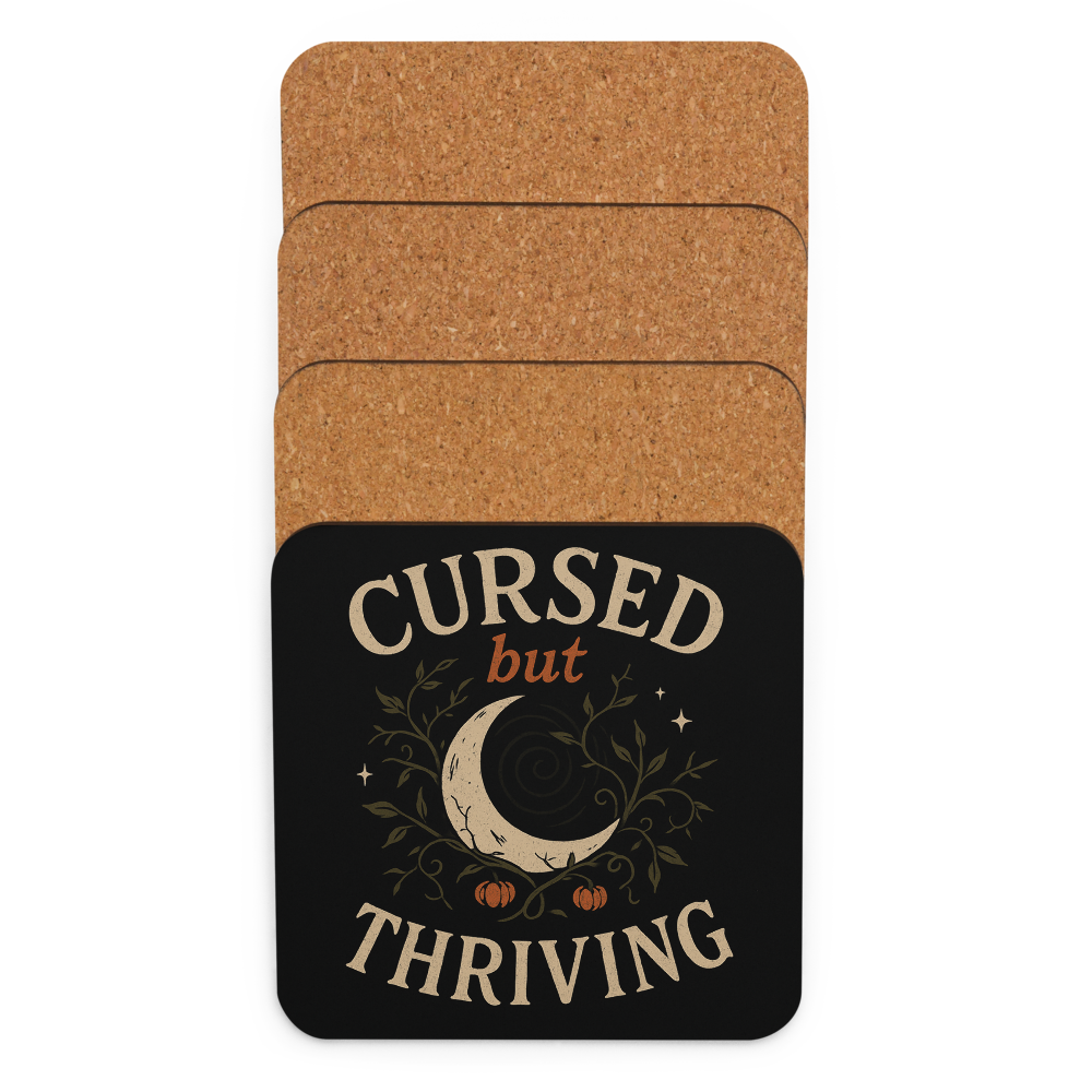 Cursed but Thriving | Witchy Coaster