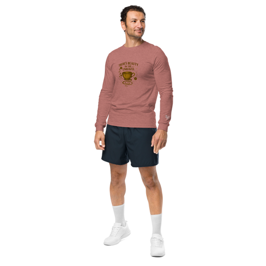 There’s Beauty in the Unravel — Signature Long Sleeve